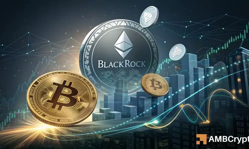 鲸鱼情绪转变之际，贝莱德买入价值 3.57 亿美元的 BTC 和 ETH